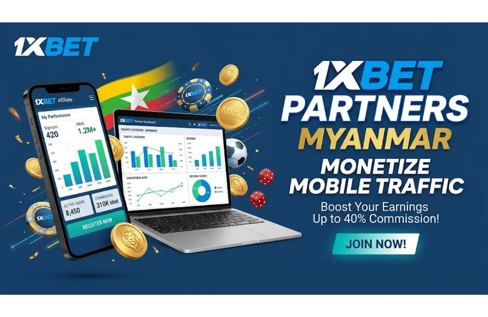 Why Join the 1xBet Partner Program in Myanmar