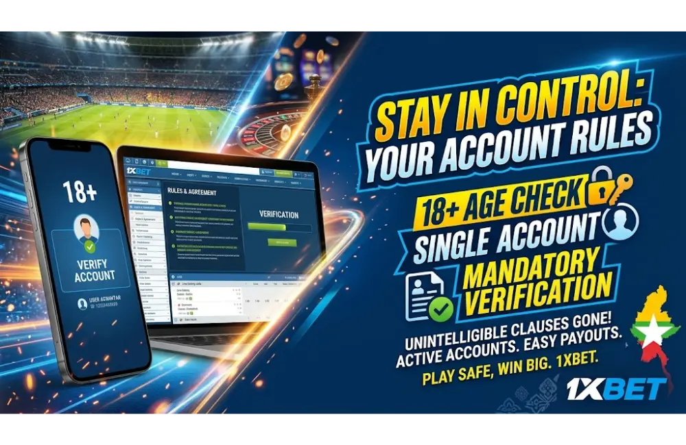 Account Rules – Age Limits, Single Account Policy and Mandatory Verification